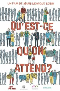 Affiche du film "Qu'est-ce qu'on attend ? "