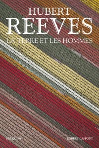 La terre et les hommes le livre d'H. Reeves