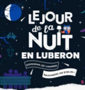 le Jour de la Nuit dans le Parc du Luberon