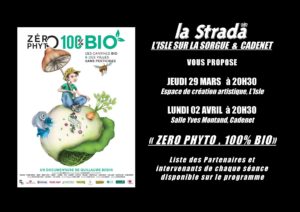Zero phyto, 100% bio projeté à l'Isle (84) par la Strada