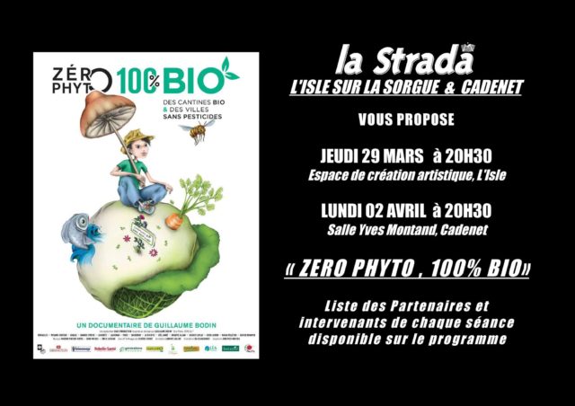 Zero phyto, 100% bio projeté à l'Isle (84) par la Strada