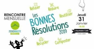 les bonnes résolutions 2019 avec Zéro Waste