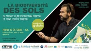 conférence biodiversité des sols à Marseille