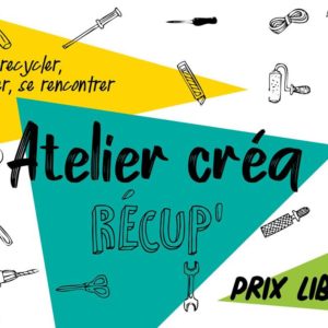 Atelier créa récup pour faire soi-même
