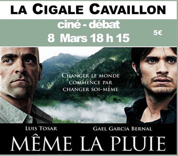 Même la pluie, ciné débat à Cavaillon