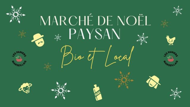 Marché Noël bio Marseille