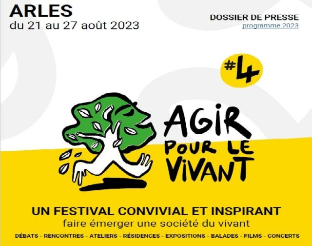 Agir pour le Vivant à Arles août 2023