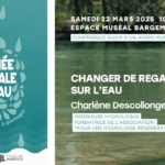 Changer de regard sur l'eau : conférence sur l'hydrologie régénérative Bleu Tomate le mag