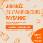 Fête de l'agriculture paysanne à Marseille Bleu Tomate le mag