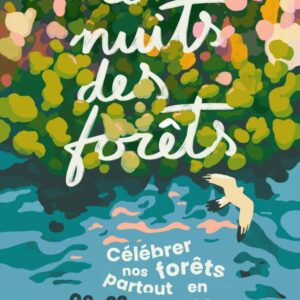 Nuit des Forêts 2025 : nouveauté avec l'Académie des Bains de Forêts Bleu Tomate