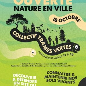 Le Collectif Trames Vertes organise son premier évènement public le 18 Octobre à Marseille, rencontres et ateliers sont à la clé